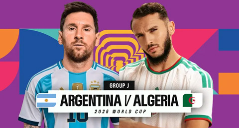 Nhận định Argentina vs Algeria: Messi hướng tới cột mốc lịch sử trong ngày ra quân Nhận định trận Argentina vs Algeria tại World Cup 2026, nơi Lionel Messi có cơ hội chạm mốc 200 lần khoác áo đội tuyển quốc gia.