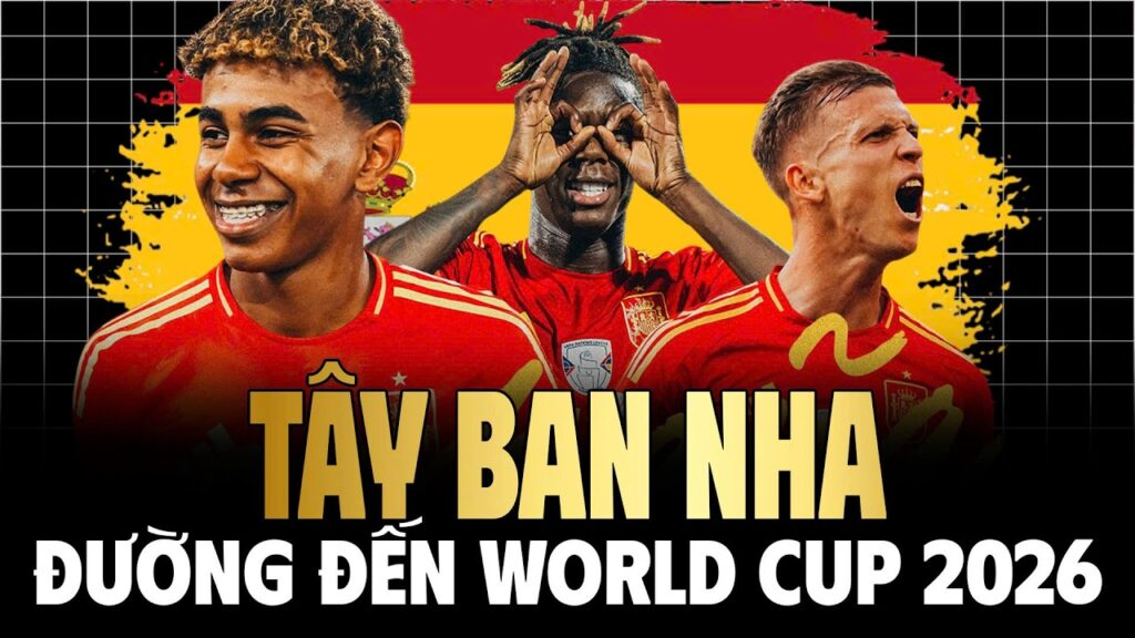 Tây Ban Nha sở hữu thế hệ vàng mới với sự kết hợp giữa tài năng trẻ và kinh nghiệm, trở thành ứng viên số một tại World Cup 2026.
